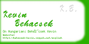 kevin behacsek business card